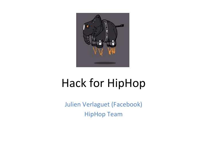 hack for hiphop
