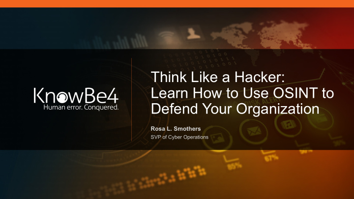 think like a hacker learn how to use osint to defend your