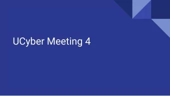 UCyber Meeting 4  Last Week...    Discussed Dates of Siemens CDC visit  Dominick gave a web