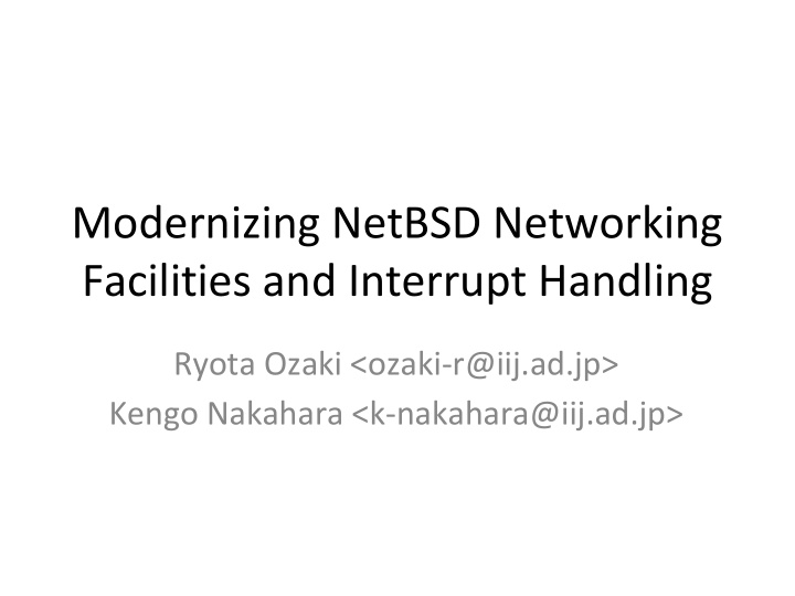 modernizing netbsd networking facilities and interrupt