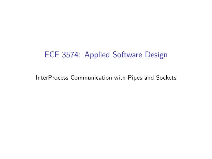 ece 3574 applied software design
