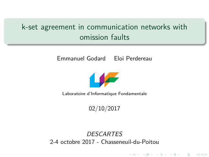 k set agreement in communication networks with omission
