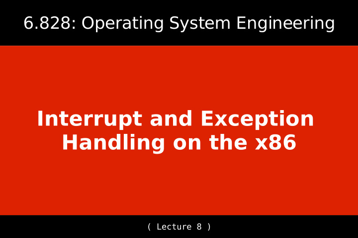 interrupt and exception handling on the x86