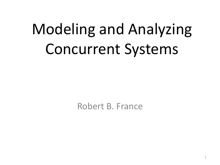modeling and analyzing concurrent systems