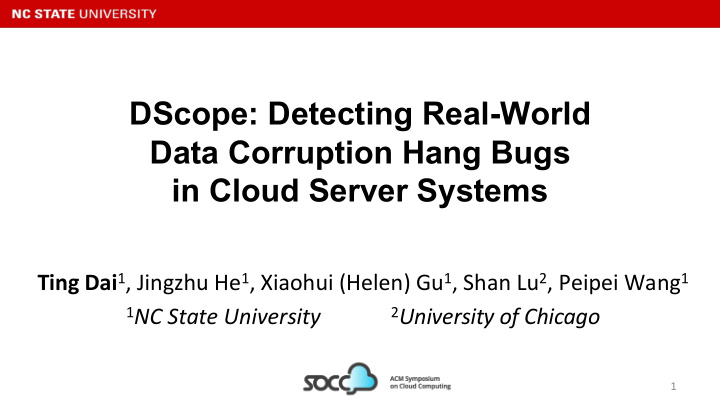 dscope detecting real world data corruption hang bugs in
