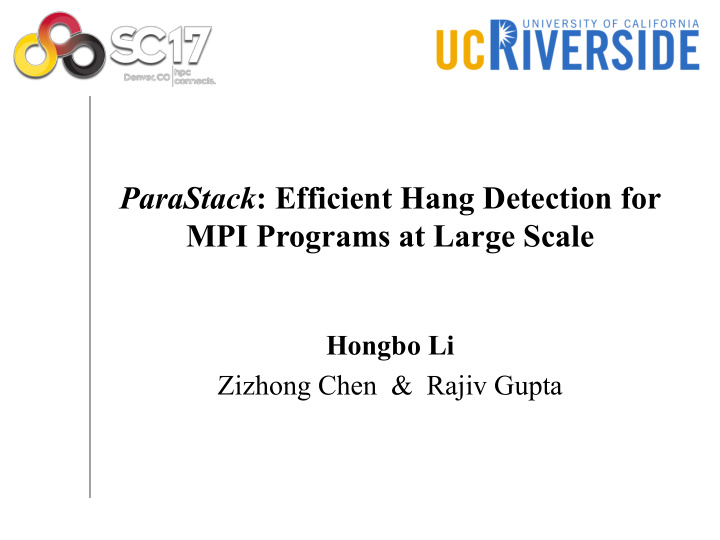 parastack efficient hang detection for mpi programs at