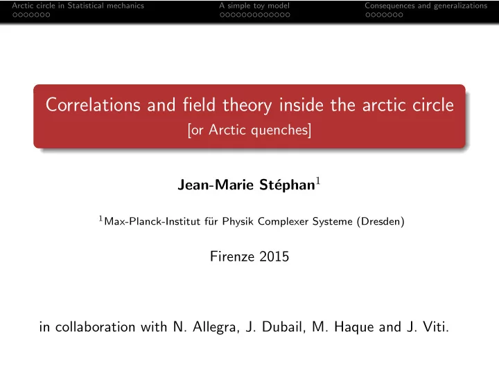 correlations and field theory inside the arctic circle