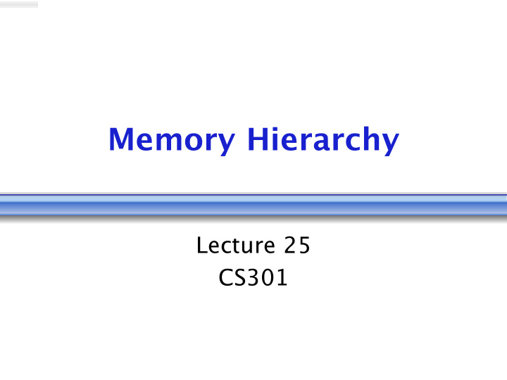 memory hierarchy