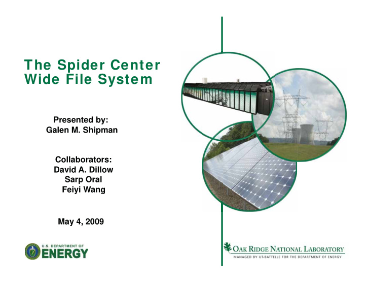 the spider center wide file system