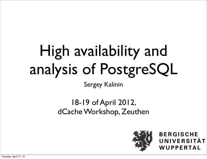 high availability and analysis of postgresql