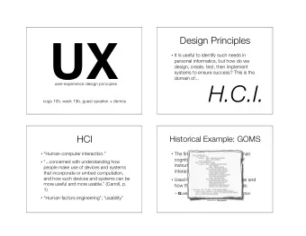 UX  It is useful to identify such needs in  personal informatics, but how do we  design, create,