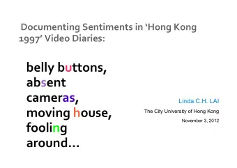 belly buttons, absent cameras,  Linda C.H. LAI moving house,  The City University of Hong Kong