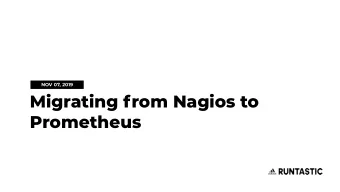 Migrating from Nagios to  Prometheus  Runtastic Infrastructure  Base  Virtualization  Core DBs