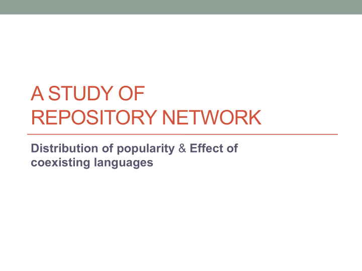 a study of repository network