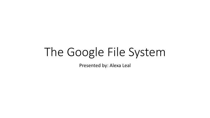 the google file system