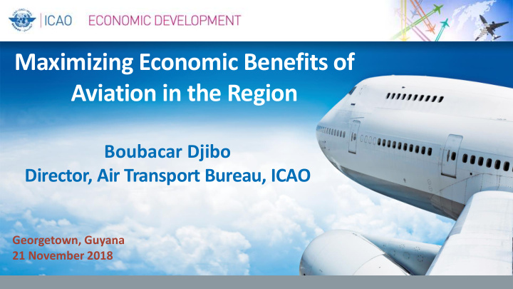 maximizing economic benefits of aviation in the region