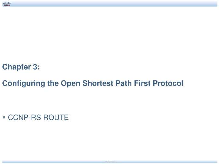 chapter 3 configuring the open shortest path first