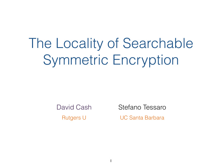 the locality of searchable symmetric encryption