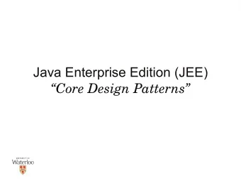Java Enterprise Edition (JEE)  Core Design Patterns  JEE Core Design Patterns  Presentation
