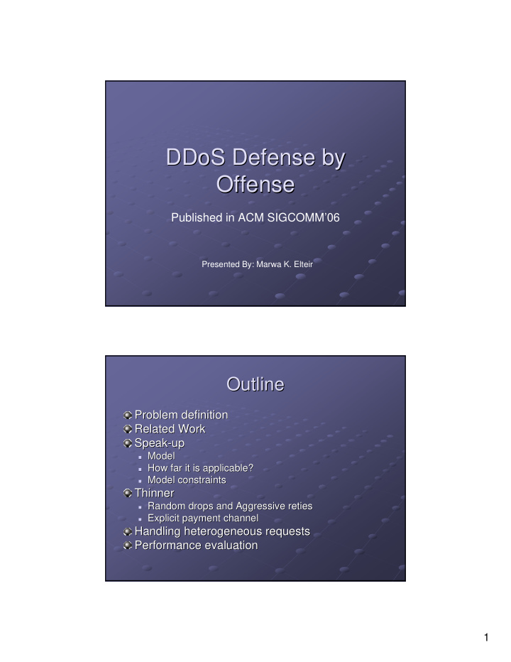 ddos defense by defense by ddos offense offense