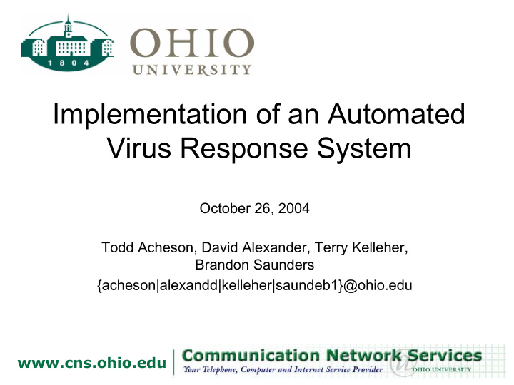 implementation of an automated virus response system