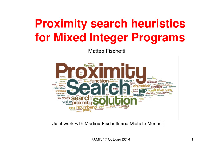 proximity search heuristics for mixed integer programs