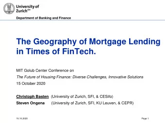 in Times of FinTech.  MIT Golub Center Conference on  The Future of Housing Finance: Diverse