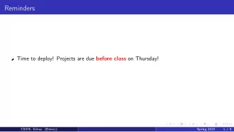 Reminders Time to deploy! Projects are due before class on Thursday!  CS370, Gnay (Emory)  Spring