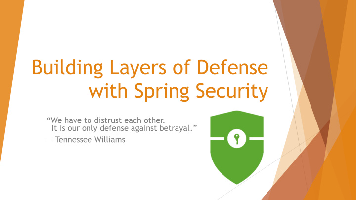 building layers of defense with spring security