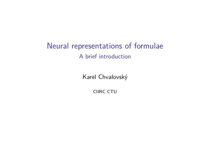 neural representations of formulae