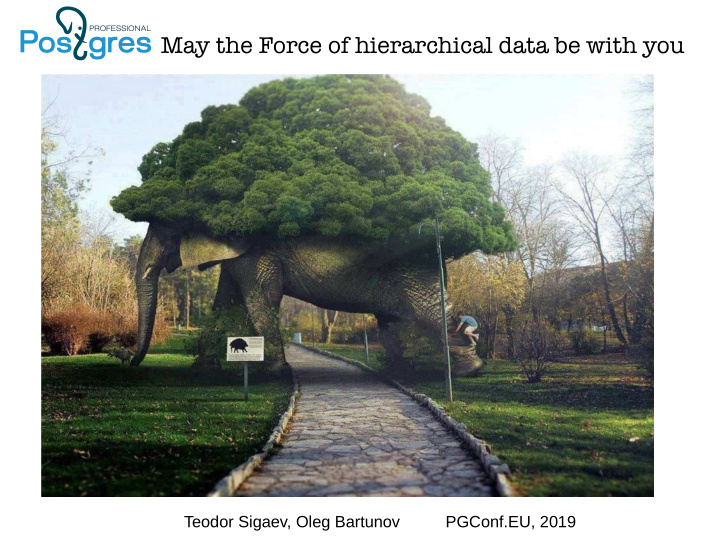 may the force of hierarchical data be with you
