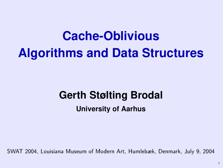 cache oblivious algorithms and data structures