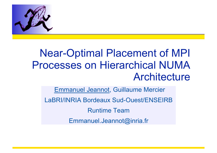 near optimal placement of mpi processes on hierarchical