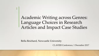 Academic Writing across Genres:  Language Choices in Research  Articles and Impact Case Studies