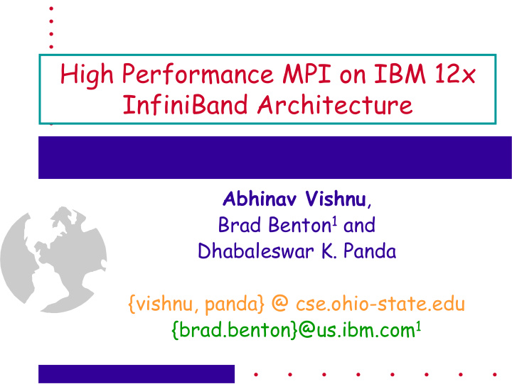 high performance mpi on ibm 12x infiniband architecture