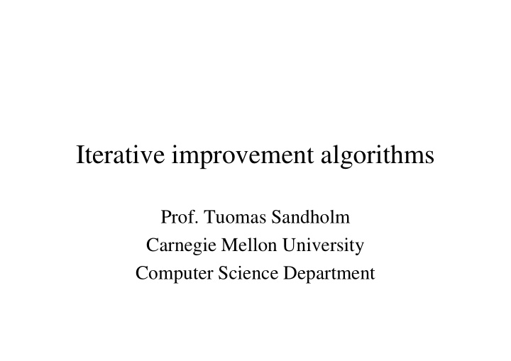 iterative improvement algorithms