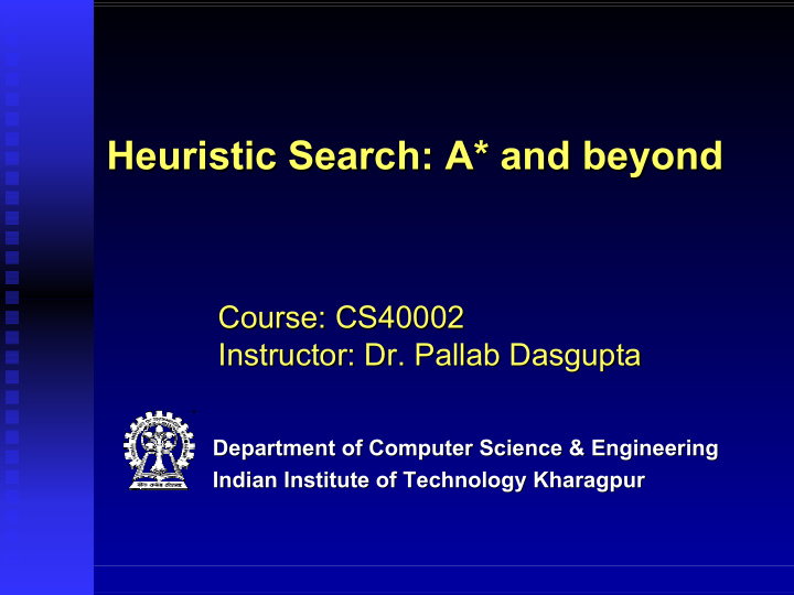 heuristic search a and beyond heuristic search a and