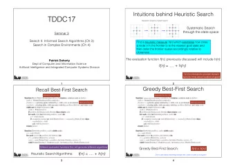 TDDC17  Separation property of graph search  Systematic Search  through the state space  Seminar 3