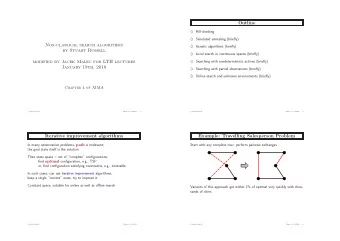 Outline  Hill-climbing  Simulated annealing (briefly)  Non-classical search algorithms