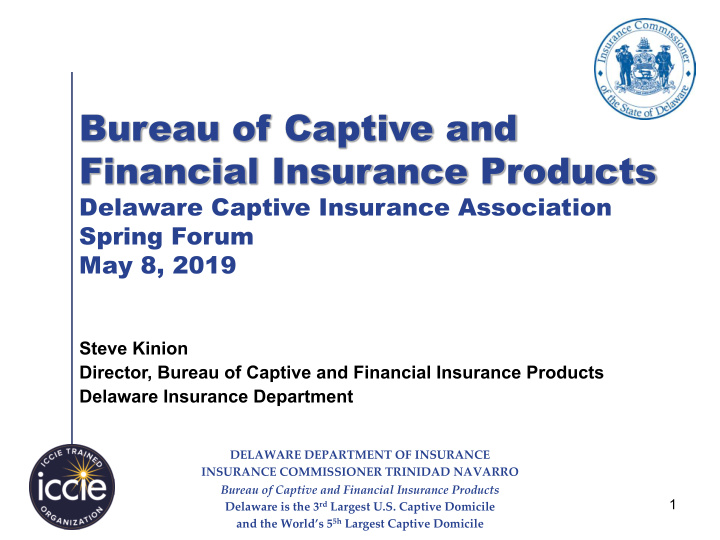 bureau of captive and financial insurance products