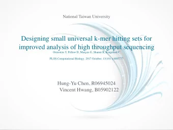 Designing small universal k-mer hitting sets for  improved analysis of high throughput sequencing