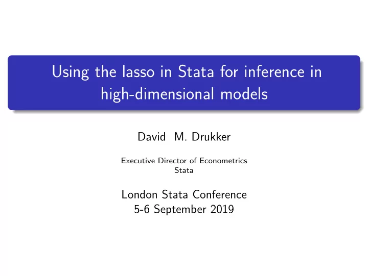 using the lasso in stata for inference in high