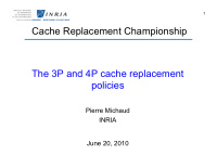 cache replacement championship the 3p and 4p cache