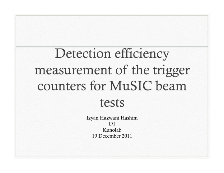 detection efficiency measurement of the trigger counters