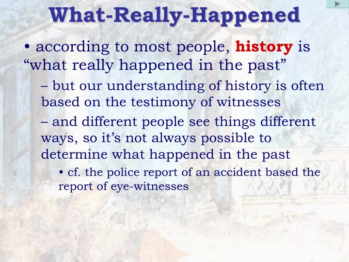 what really really happened happened what