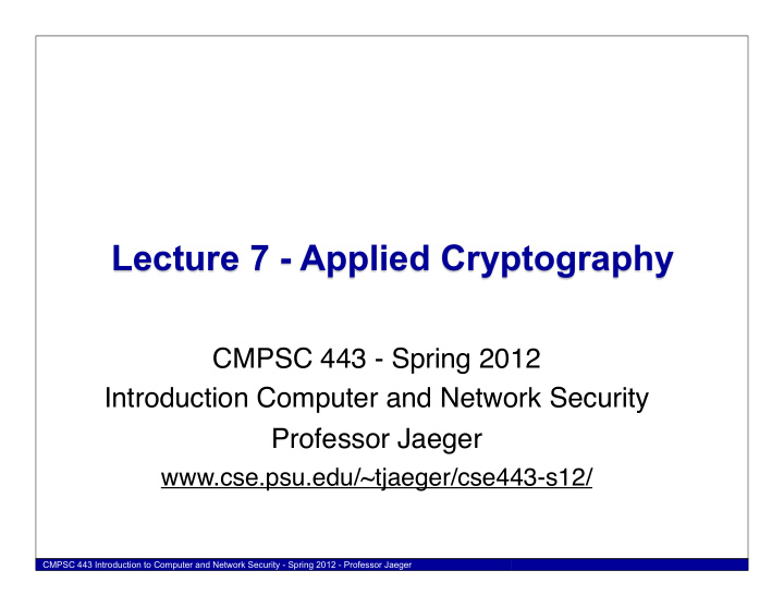 lecture 7 applied cryptography