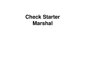 Marshal  Agenda  Introduction  Check Starter  Marshal  Introduction  Swimming Official