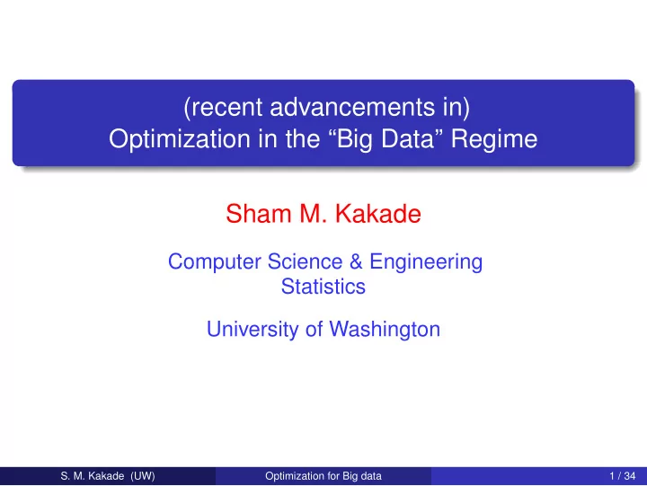recent advancements in optimization in the big data