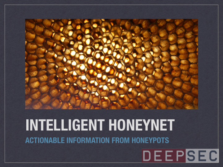 intelligent honeynet