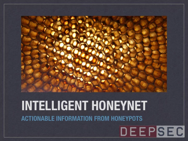 intelligent honeynet